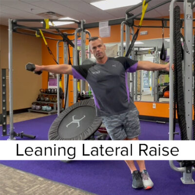 Leaning Lateral Raises